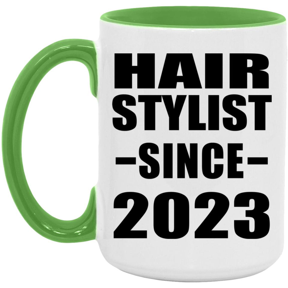Hair Stylist Since 2023 - 15oz Accent Mug Green