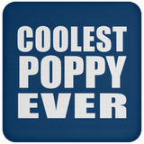 Coolest Poppy Ever - Drink Coaster