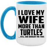 I Love My Wife More Than Turtles - 15oz Accent Mug Blue