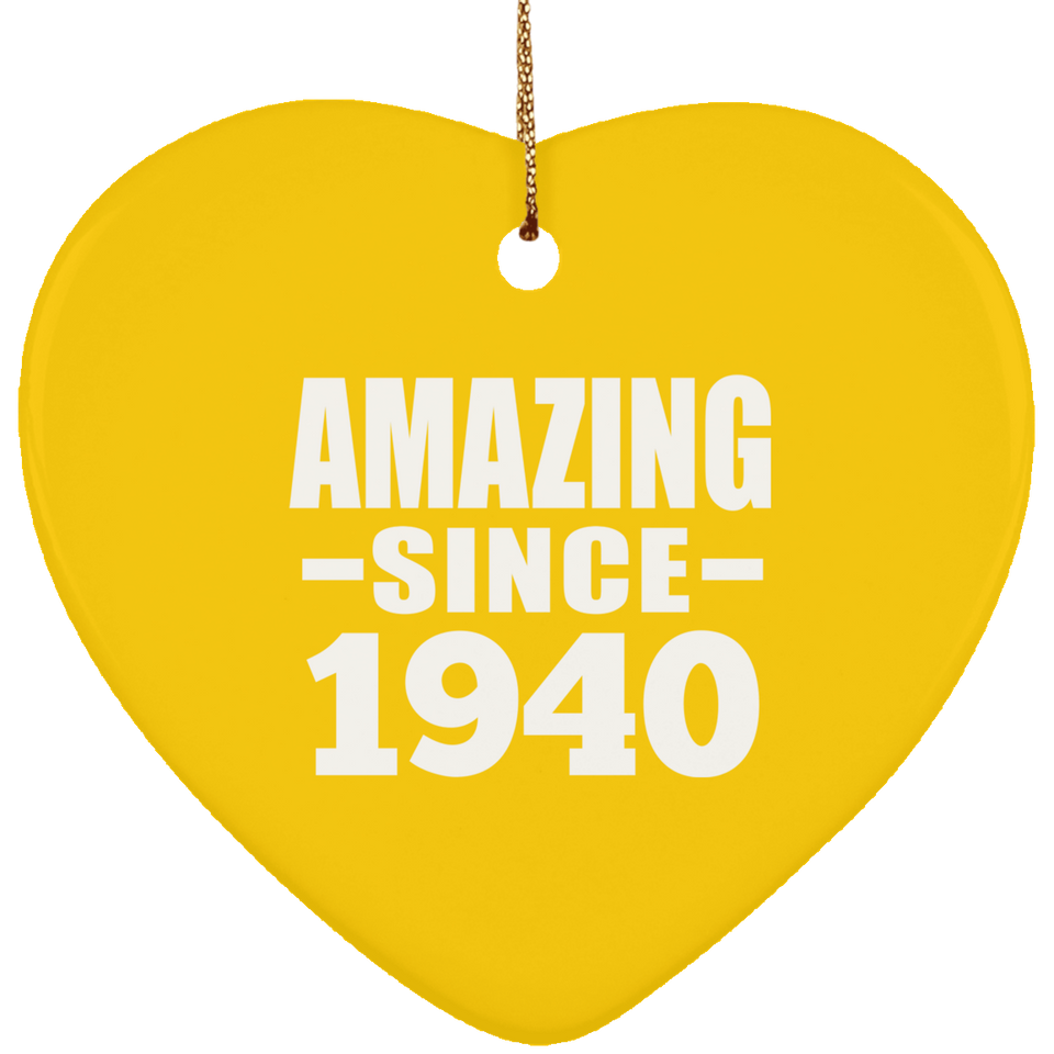 84th Birthday Amazing Since 1940 - Heart Ornament