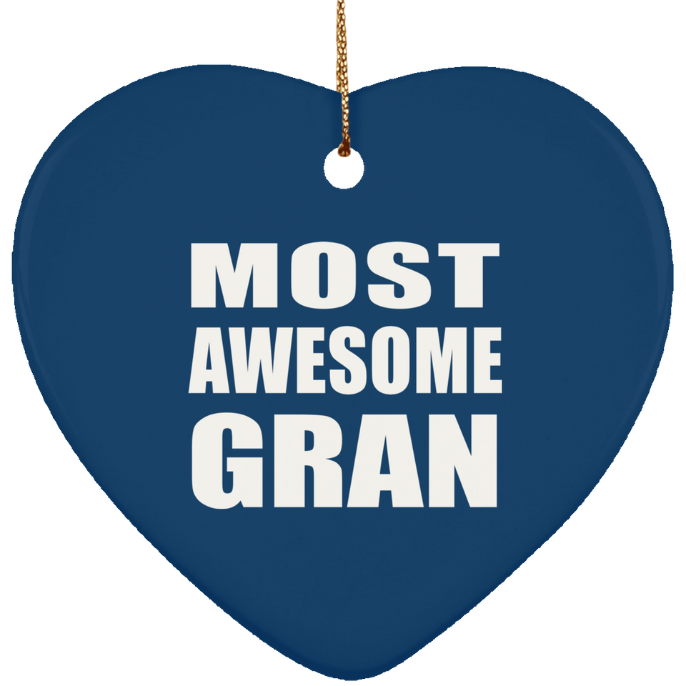 Most Awesome Gran - Heart Ornament