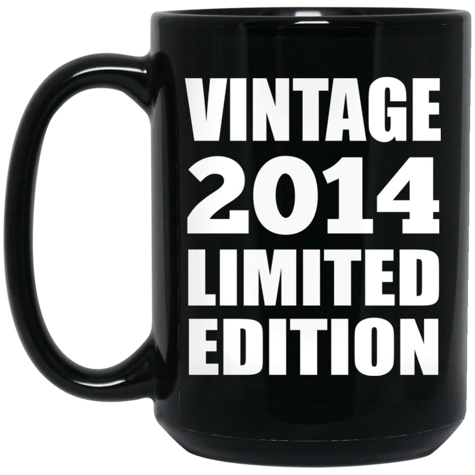 10th Birthday Vintage 2014 Limited Edition - 15oz Coffee Mug Black