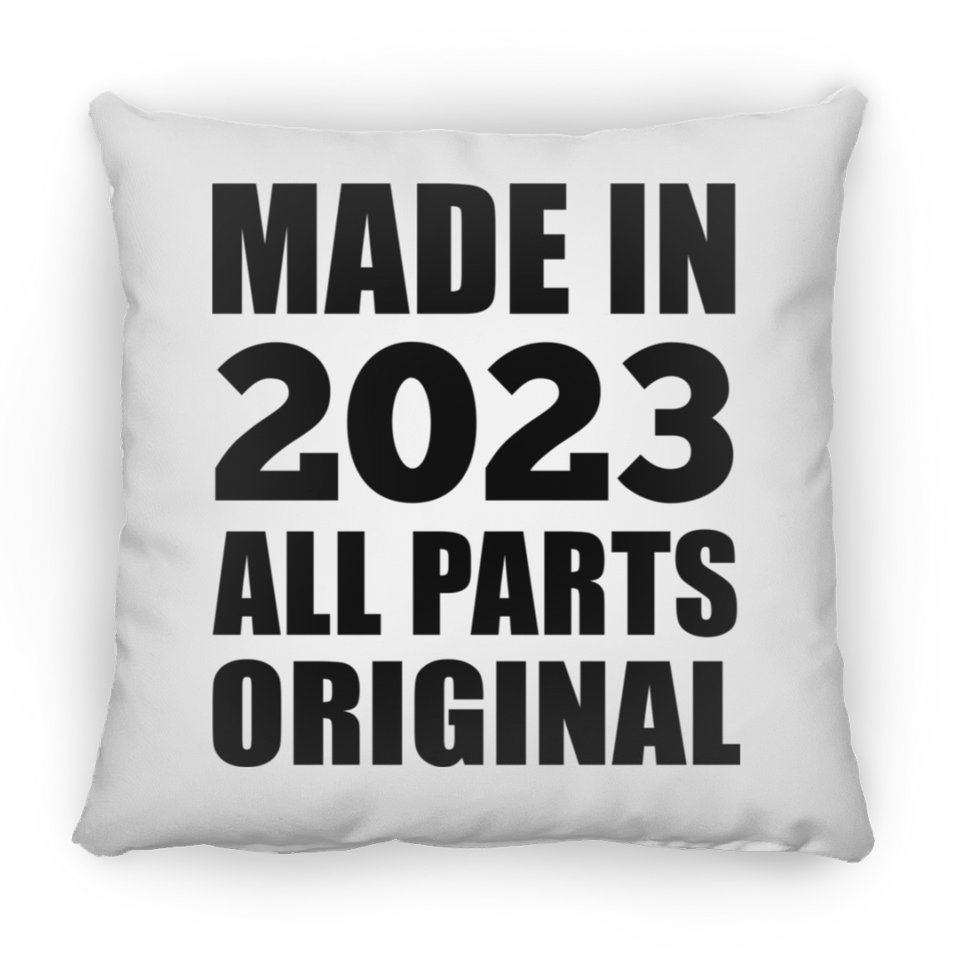 1st Birthday Made in 2023 All Parts Original - Throw Pillow