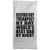Respiratory Therapist By Day World's Best Dad By Night - Hand Towel