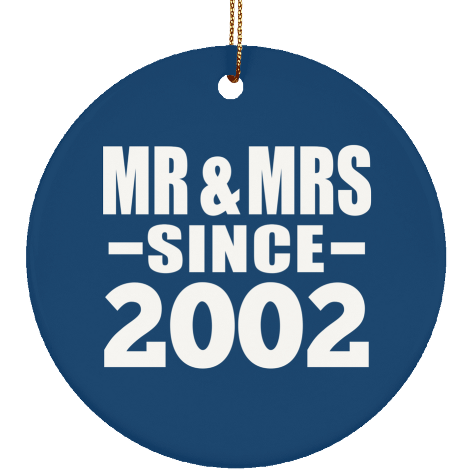 22nd Anniversary Mr & Mrs Since 2002 - Circle Ornament