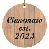 Classmate Established EST. 2023 - Circle Ornament C