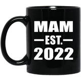 Mam Established EST. 2022 - 11oz Coffee Mug Black