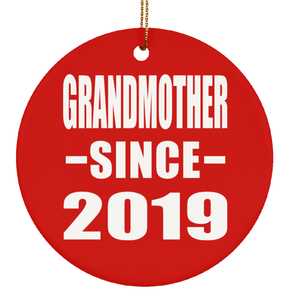 Grandmother Since 2019 - Circle Ornament