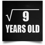 3rd Birthday Square Root of 9 Years Old - Poster Square