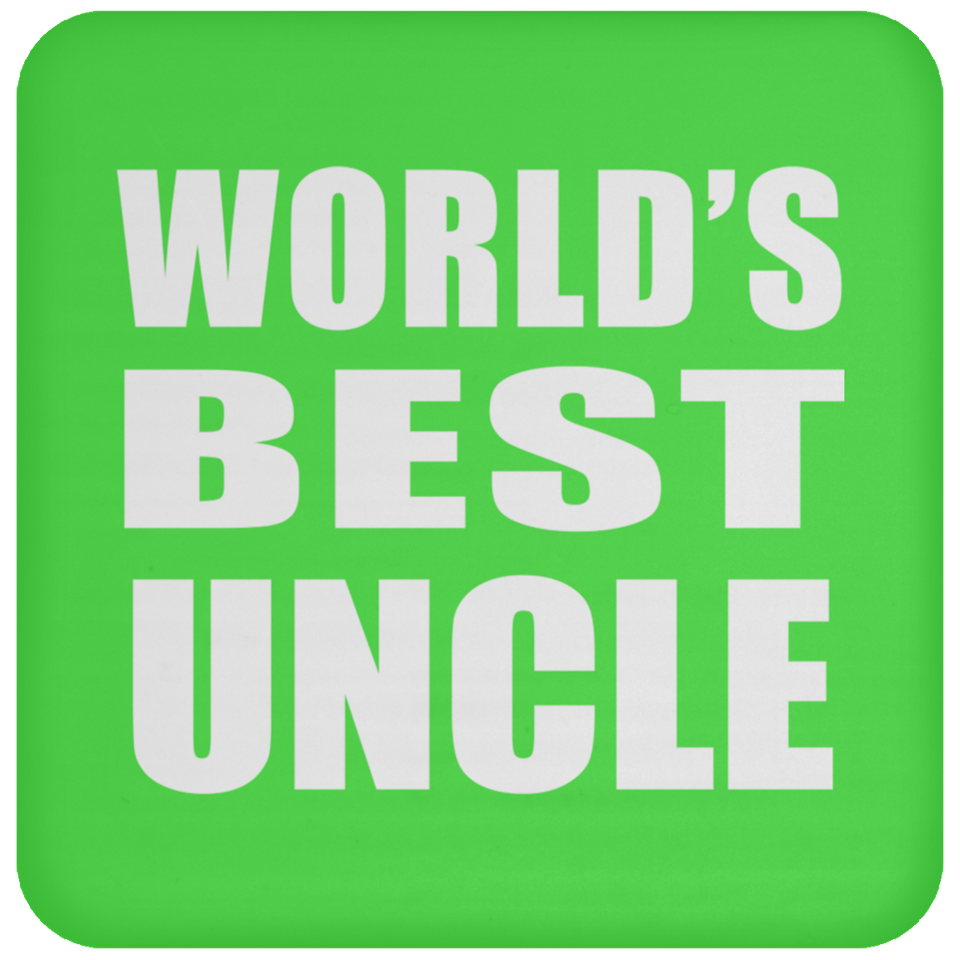 World's Best Uncle - Drink Coaster