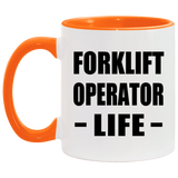 Forklift Operator Life - 11oz Accent Mug Orange