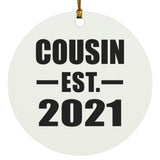 Cousin Established EST. 2021 - Circle Ornament