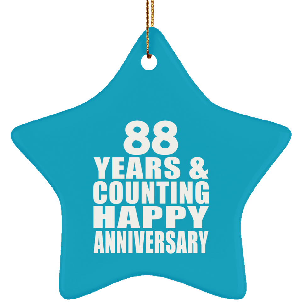 Happy 88th Anniversary 88 Years & Counting - Star Ornament