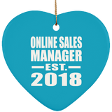 Online Sales Manager Established EST. 2018 - Heart Ornament