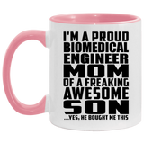 Proud Biomedical Engineer Mom Of Awesome Son - 11oz Accent Mug Pink