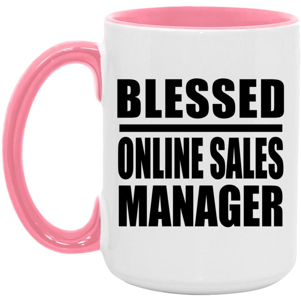 Blessed Online Sales Manager - 15oz Accent Mug Pink