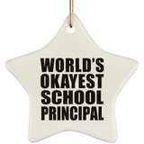 World's Okayest School Principal - Star Ornament
