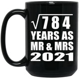 28th Anniversary Square Root of 784 Years As Mr & Mrs 2021 - 15oz Coffee Mug Black