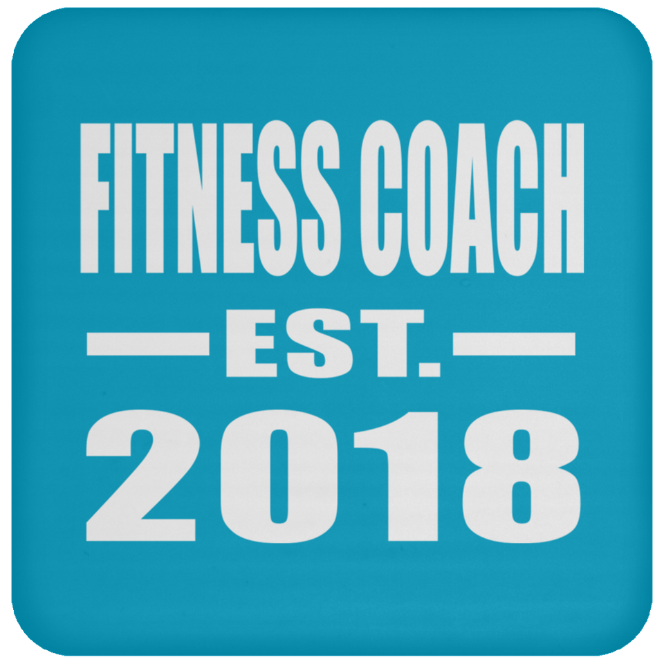 Fitness Coach Established EST. 2018 - Drink Coaster