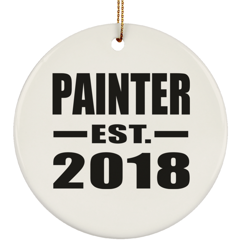 Painter Established EST. 2018 - Circle Ornament