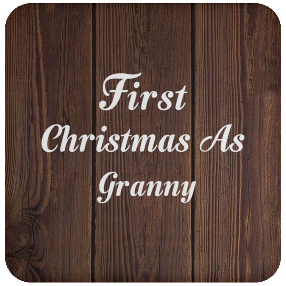 First Christmas As Granny - Drink Coaster D
