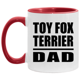 Toy Fox Terrier Dad - 11oz Accent Mug Red