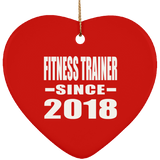 Fitness Trainer Since 2018 - Heart Ornament