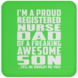 Proud Registered Nurse Dad Of Awesome Son - Drink Coaster