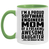 Proud Software Engineer Mom Of Awesome Daughter - 11oz Accent Mug Green