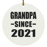 Grandpa Since 2021 - Circle Ornament