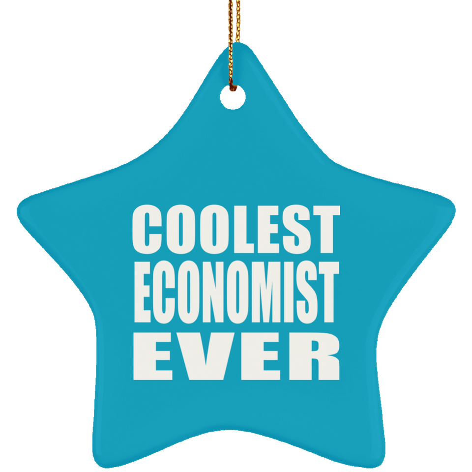 Coolest Economist Ever - Star Ornament