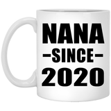 Nana Since 2020 - 11oz Coffee Mug