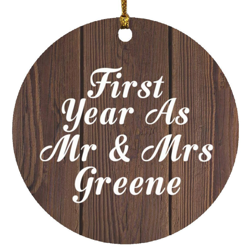 First Year As Mr & Mrs Greene - Circle Ornament D