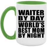 Waiter By Day World's Best Mom By Night - 15oz Accent Mug Green