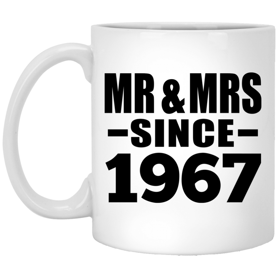 57th Anniversary Mr & Mrs Since 1967 - 11 Oz Coffee Mug