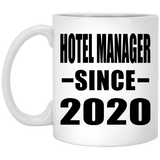 Hotel Manager Since 2020 - 11oz Coffee Mug