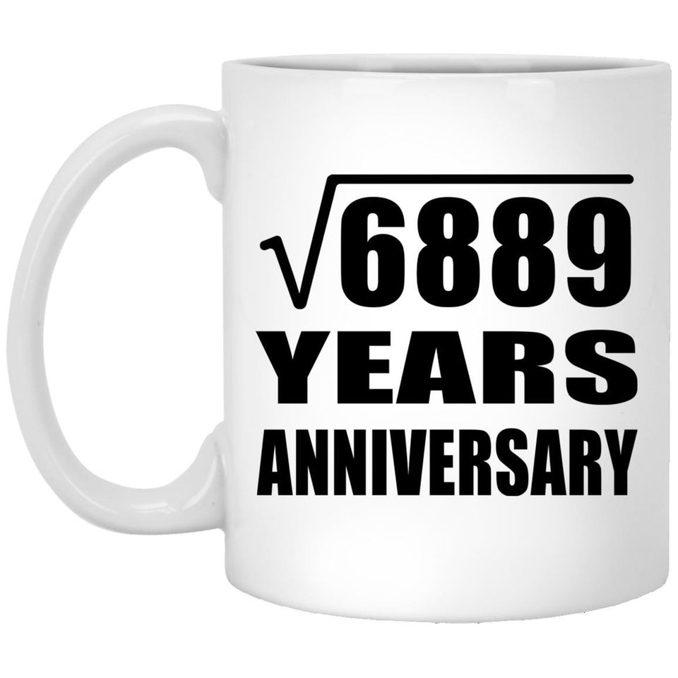 83rd Anniversary Square Root of 6889 Years Anniversary - 11oz Coffee Mug