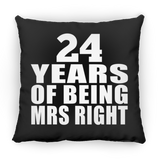 24th Anniversary 24 Years Of Being Mrs Right - Throw Pillow Black