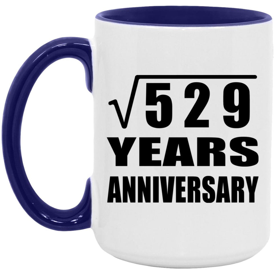 23rd Anniversary Square Root of 529 Years Anniversary - 15oz Accent Mug Purple