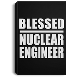 Blessed Nuclear Engineer - Canvas Portrait