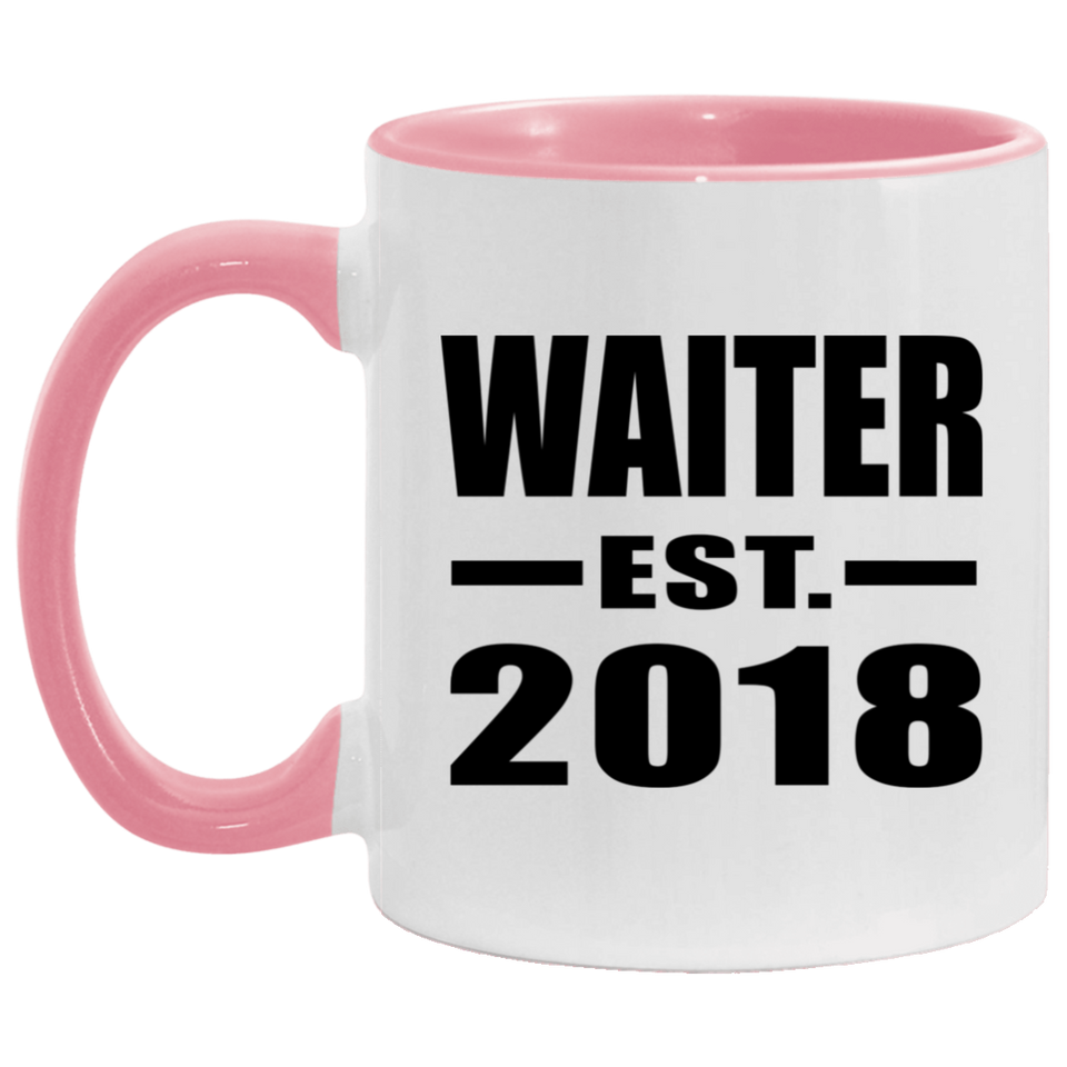 Waiter Established EST. 2018 - 11oz Accent Mug Pink