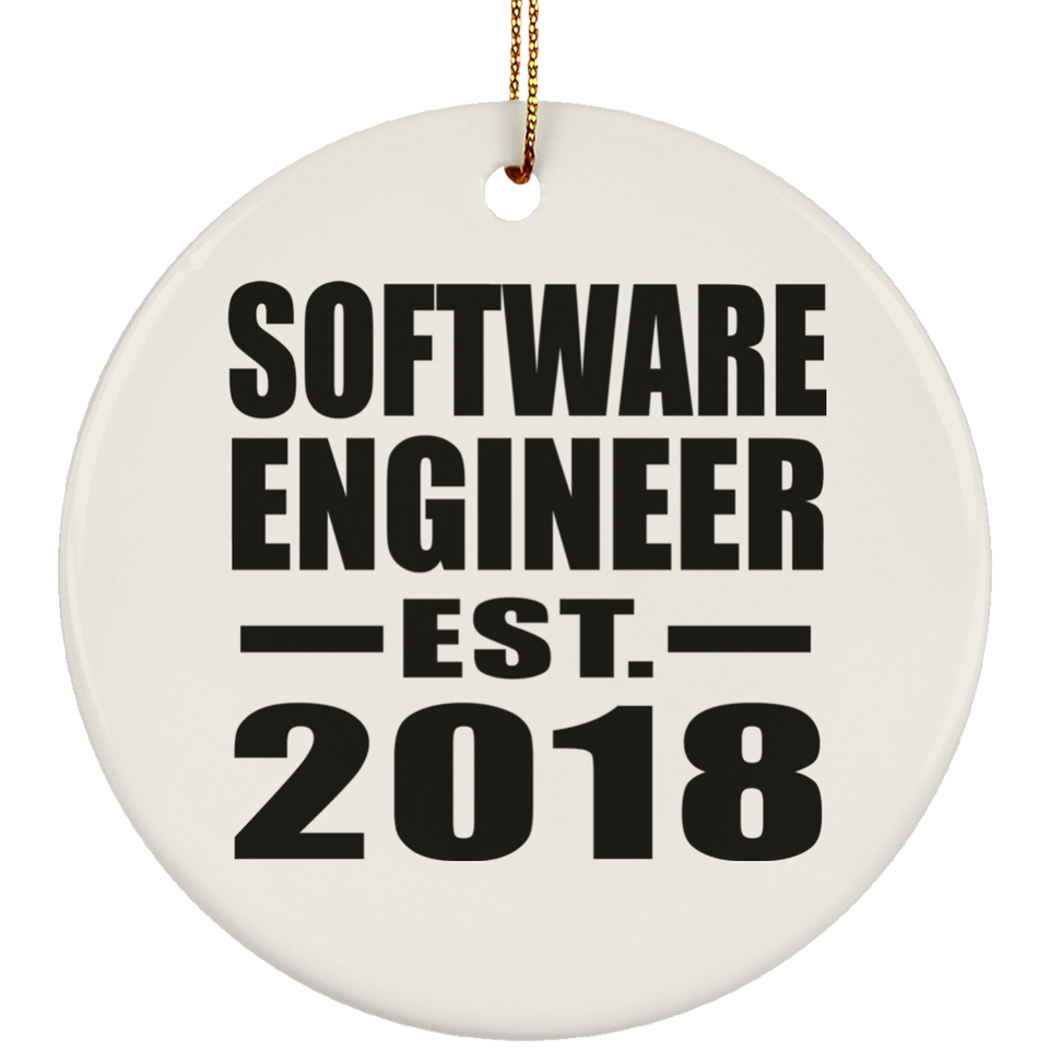Software Engineer Established EST. 2018 - Circle Ornament