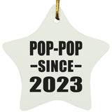 Pop-Pop Since 2023 - Star Ornament