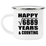Happy 83rd Anniversary Square Root of 6889 Years & Counting - 12oz Camping Mug