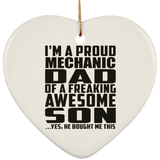 Proud Mechanic Dad Of Awesome Son - Heart Ornament