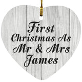 First Christmas As Mr & Mrs James - Heart Ornament F