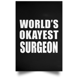 World's Okayest Surgeon - Poster Portrait