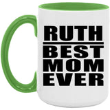 Ruth Best Mom Ever - 15oz Accent Mug Green