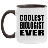 Coolest Biologist Ever - 11oz Accent Mug Black