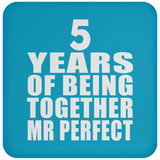 5th Anniversary 5 Years Of Being Mr Perfect - Drink Coaster